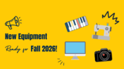 Poster titled as "New Equipment Ready for Fall 2026"