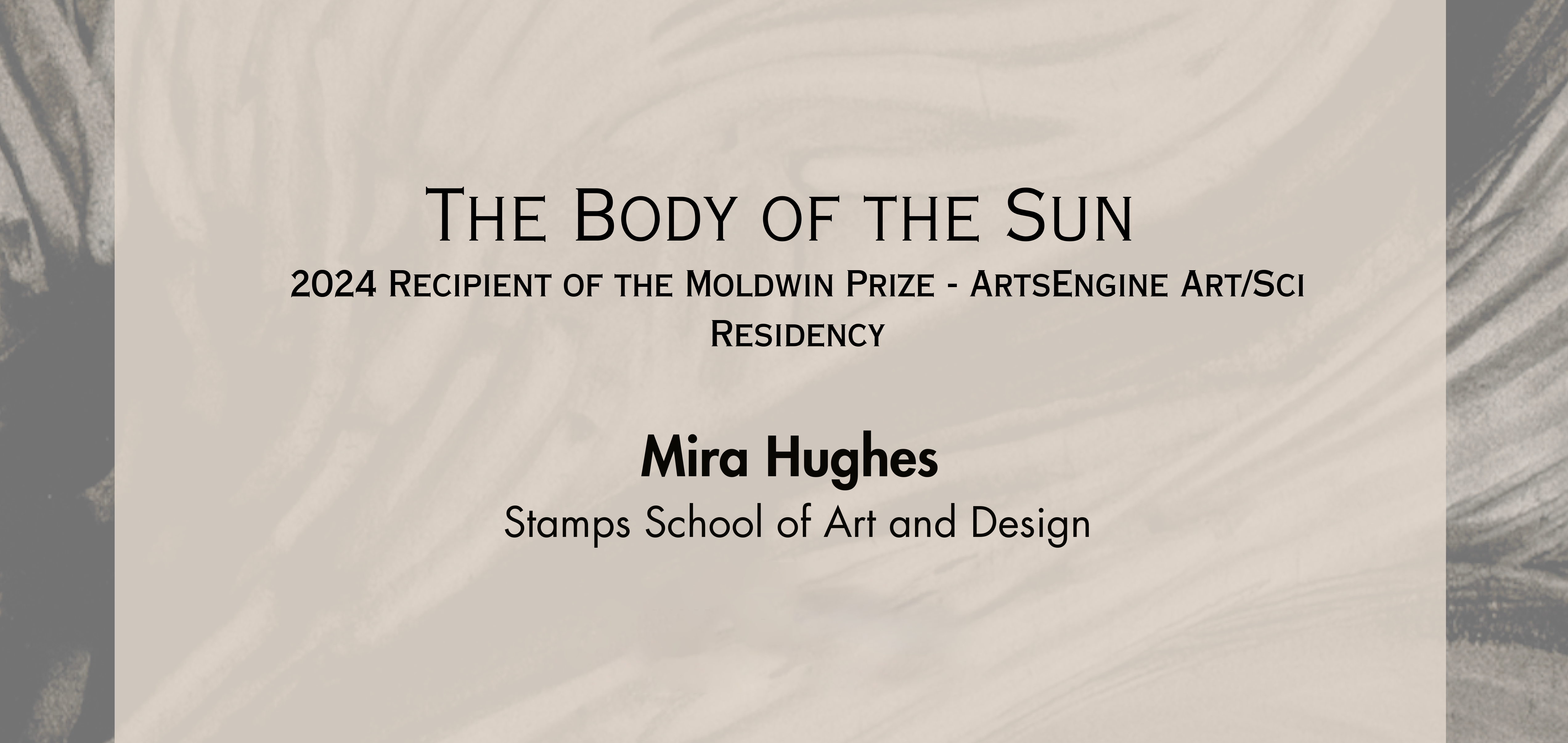 Tan Poster for Mira Hughes Body of the Sun Exhibit.