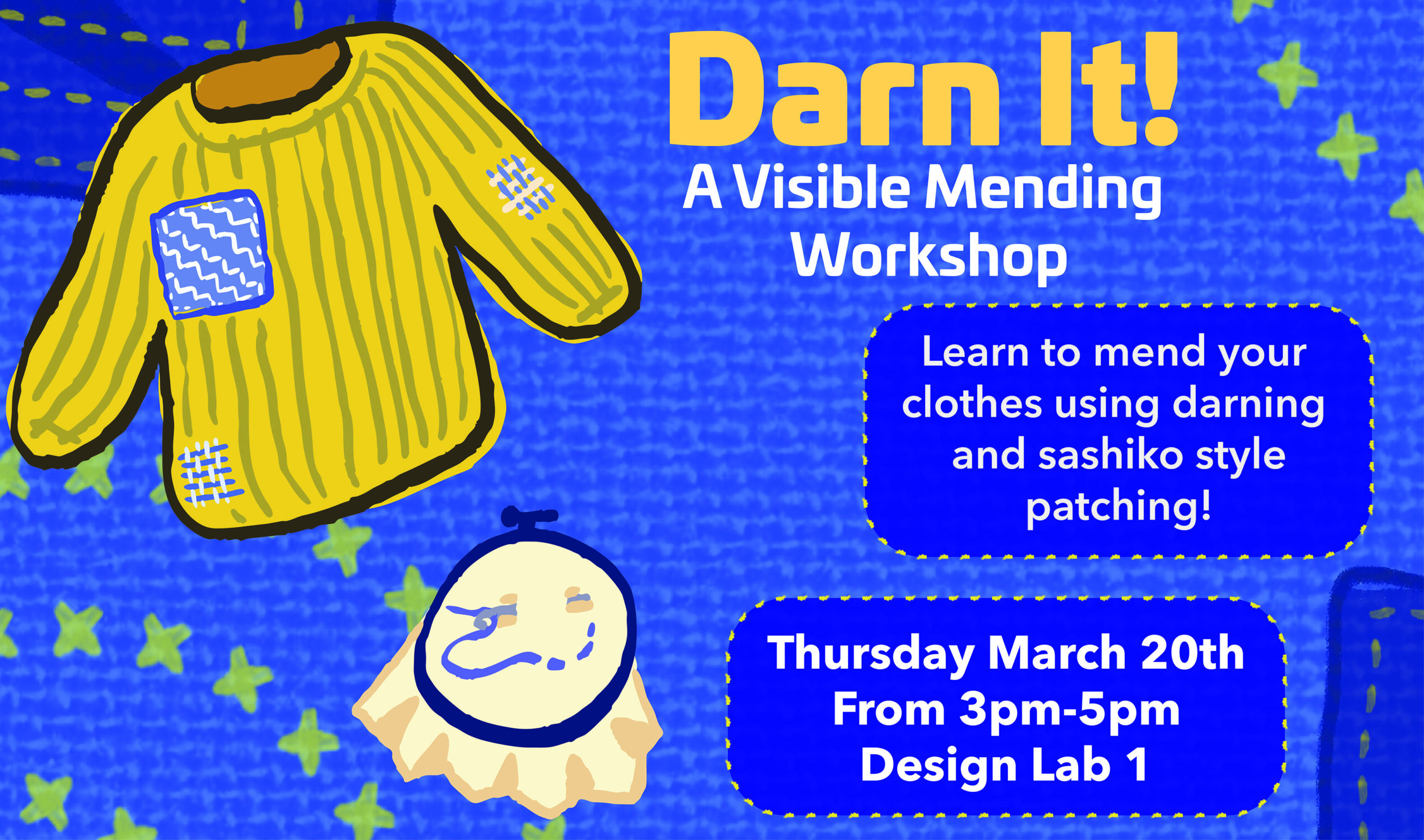 Yellow sweater on blue background with text for the Darn it workshop.